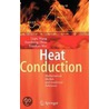 Heat Conduction by Xuesheng Zhou