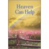 Heaven Can Help by Brian Edward Hurst