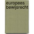 Europees bewijsrecht