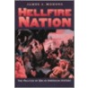 Hellfire Nation door James A. Morone