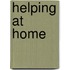 Helping at Home