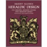 Heraldic Design by Hubert Allcock