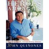 Heroes Among Us door Stephen P. Williams