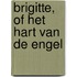 Brigitte, of Het hart van de engel