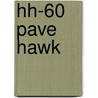Hh-60 Pave Hawk door Lynn Stone