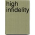 High Infidelity