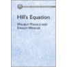 Hill's Equation door Wilhelm Magnus