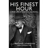 His Finest Hour by Christopher Catherwood