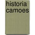 Historia Camoes