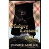 History Lessons door Jennifer Mueller