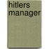 Hitlers Manager