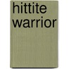 Hittite Warrior door Joanne Williamson