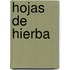 Hojas de Hierba