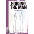 Holding The Man