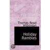 Holiday Rambles by Thomas Read Wilkinson