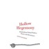 Hollow Hegemony