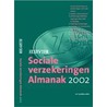 Elsevier Sociale Verzekeringen Almanak door J.B. Tappel