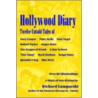 Hollywood Diary door Richard Lamparski
