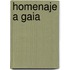 Homenaje a Gaia