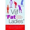 Vijf Fat Ladies