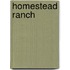 Homestead Ranch