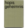 Hopis Geheimnis door Dagmar Geibel