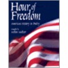 Hour of Freedom door Milton Meltzer