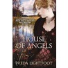 House Of Angels door Freda Lightfoot