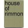 House of Rimmon door Mary Jean H. Kernahan