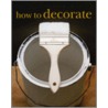 How to Decorate door David W. Hamlyn