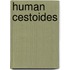 Human Cestoides