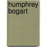 Humphrey Bogart door Peter Körte