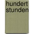 Hundert Stunden