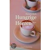 Hungrige Herzen by Manuela Kuck