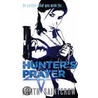 Hunter's Prayer by Lilith Saintcrow
