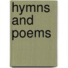 Hymns And Poems door George F. Ramsbottom
