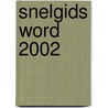 Snelgids Word 2002