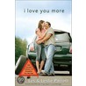 I Love You More by Leslie Parrott