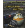 Opgespoord verleden door Carmiggelt