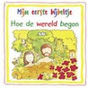 Hoe de wereld begon door S. Box