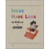 Ideas Have Legs