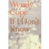 If I Don't Know