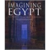 Imagining Egypt by Mark Millmore