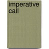 Imperative Call door Alexander F. Skutch