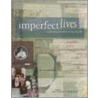 Imperfect Lives by Tara Governo