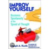 Improv Yourself door Joseph A. Keefe