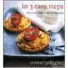In 3 Easy Steps by Conrad Gallagher