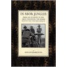 In Abor Jungles door Angus Hamilton