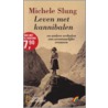 Leven met kannibalen door M. Slung