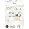 In Death's Keep door J.A. Beix